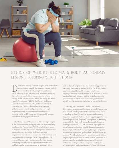 The Ethics of Weight Stigma & Body Autonomy in Nutrition Counseling - Dietitian CPE Continuing Professional Education, Ethics, 1 CPEU [All Dietitians]
