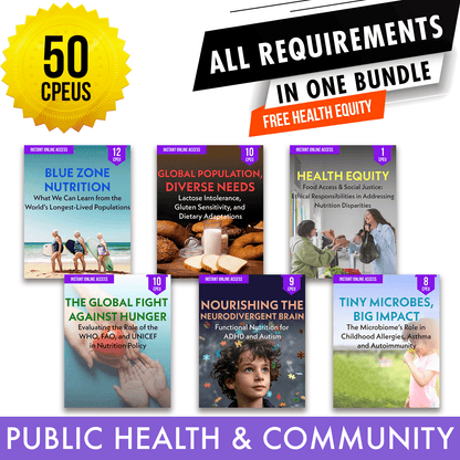 Public Health & Community Package: DTR Full Recertification - All Required Dietitian Continuing Professional Education Units in One Bundle, 50 CEU [All Dietitians]